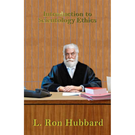 Introduction To Scientology Ethics