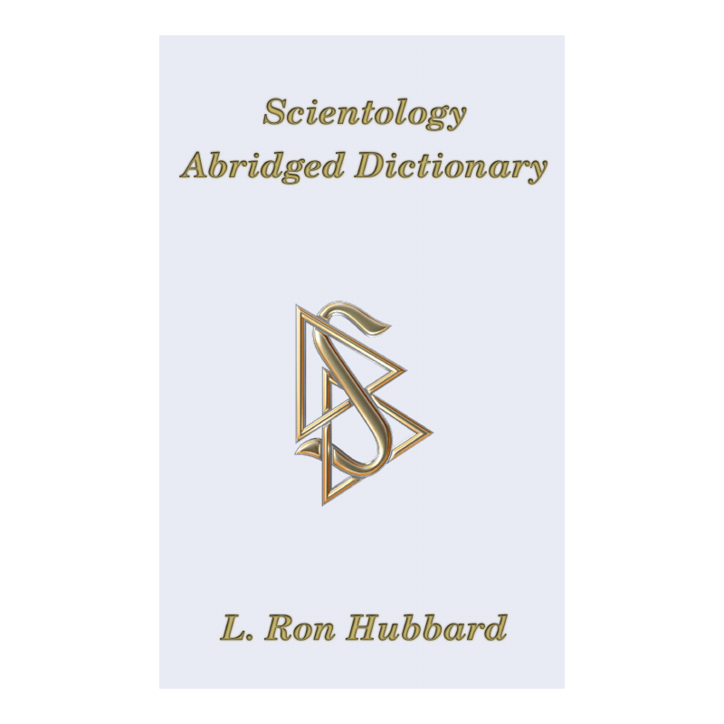 Scientology Abridged Dictionary