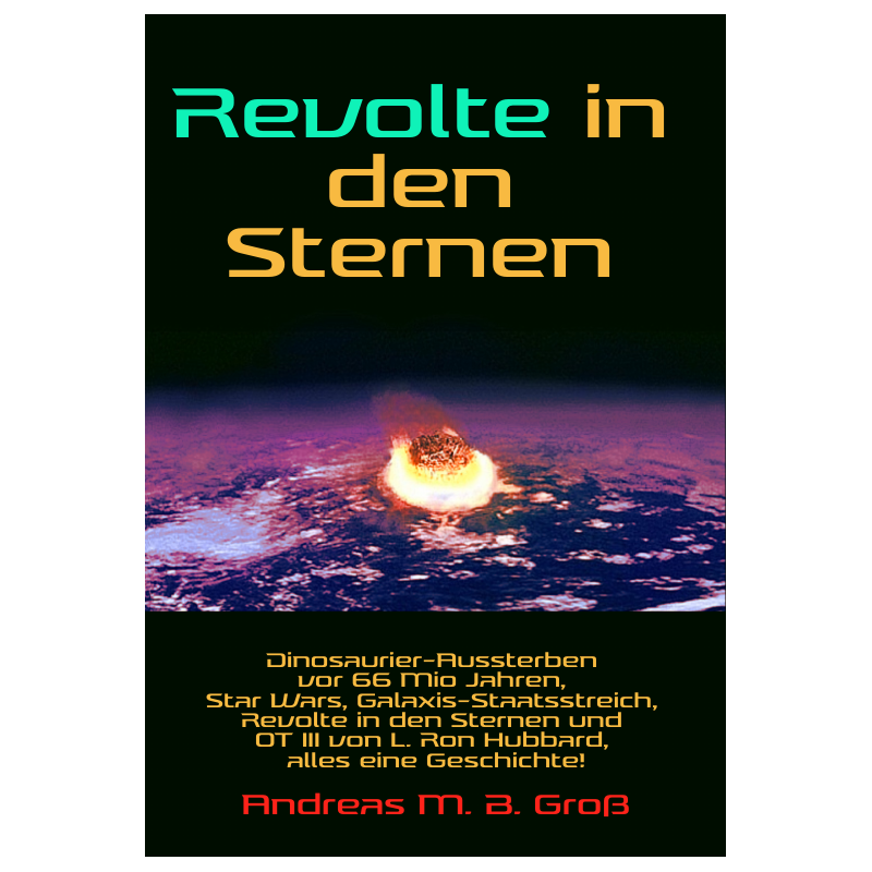 Revolte in den Sternen