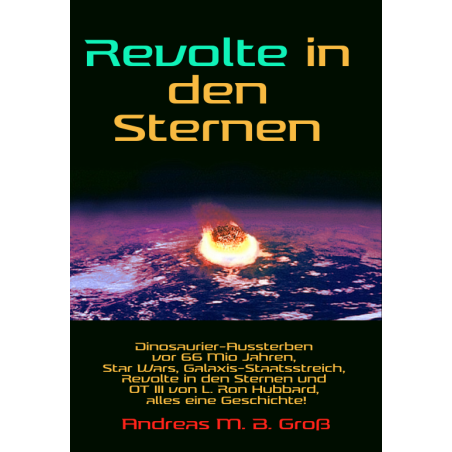Revolte in den Sternen