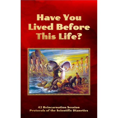 Have You Lived Before This Life?